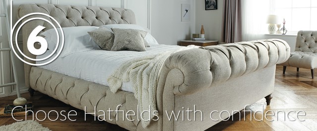 Choose Hatfields with confidence